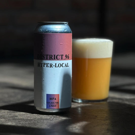 District 96. Hyper Local [Pre-Order] - Brew Export