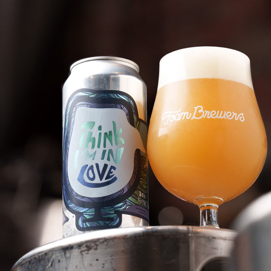 Foam Brewers. Think I'm In Love Foam Brewers. Think I'm In Love